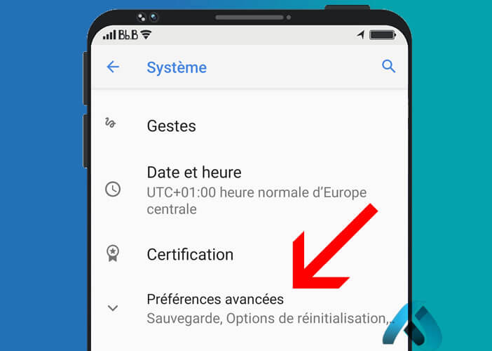 Afficher les préférences avancées de la rubrique Système d’Android